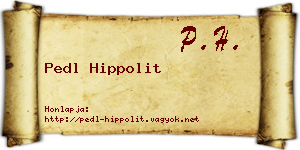 Pedl Hippolit névjegykártya